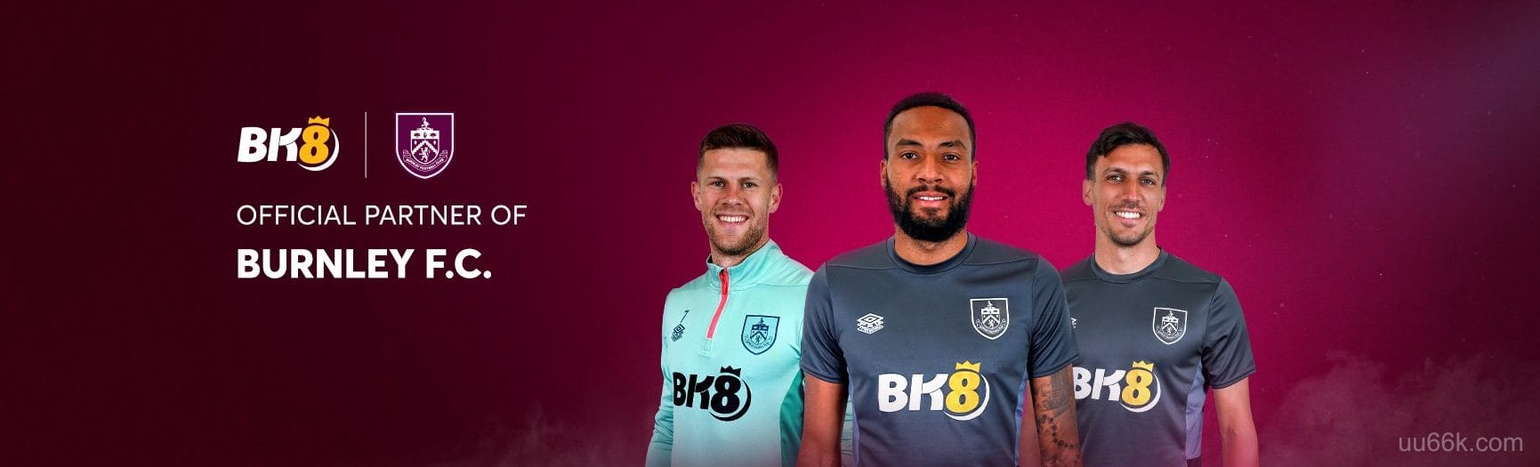 BK8 - Đối Tác Chính Thức Của Burnley FC